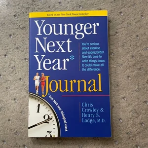 Younger Next Year Journal