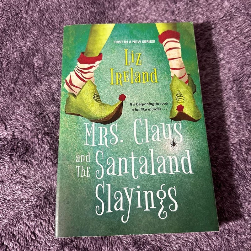 Mrs. Claus and the Santaland Slayings