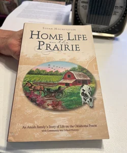 Home Life on the Prairie