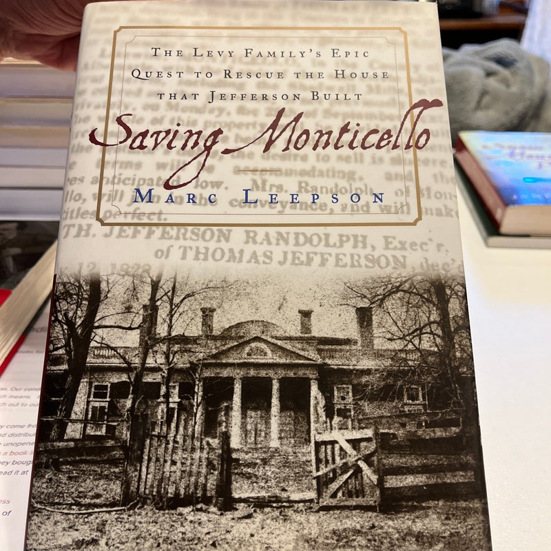 Saving Monticello