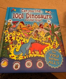 Can You Find 1001 Dinosaurs and Other Things?