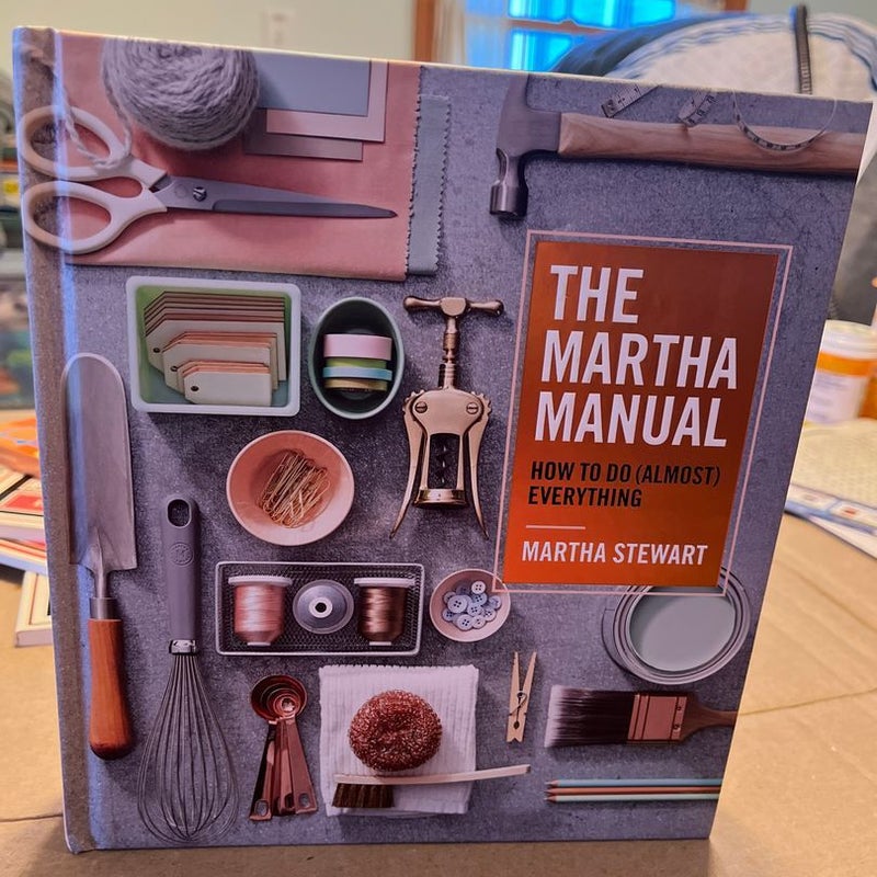 The Martha Manual