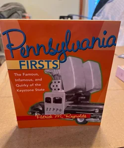 Pennsylvania Firsts
