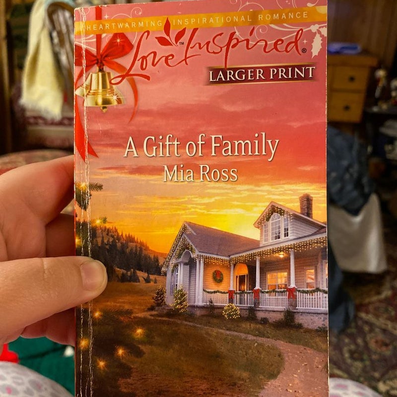 A Gift of Family