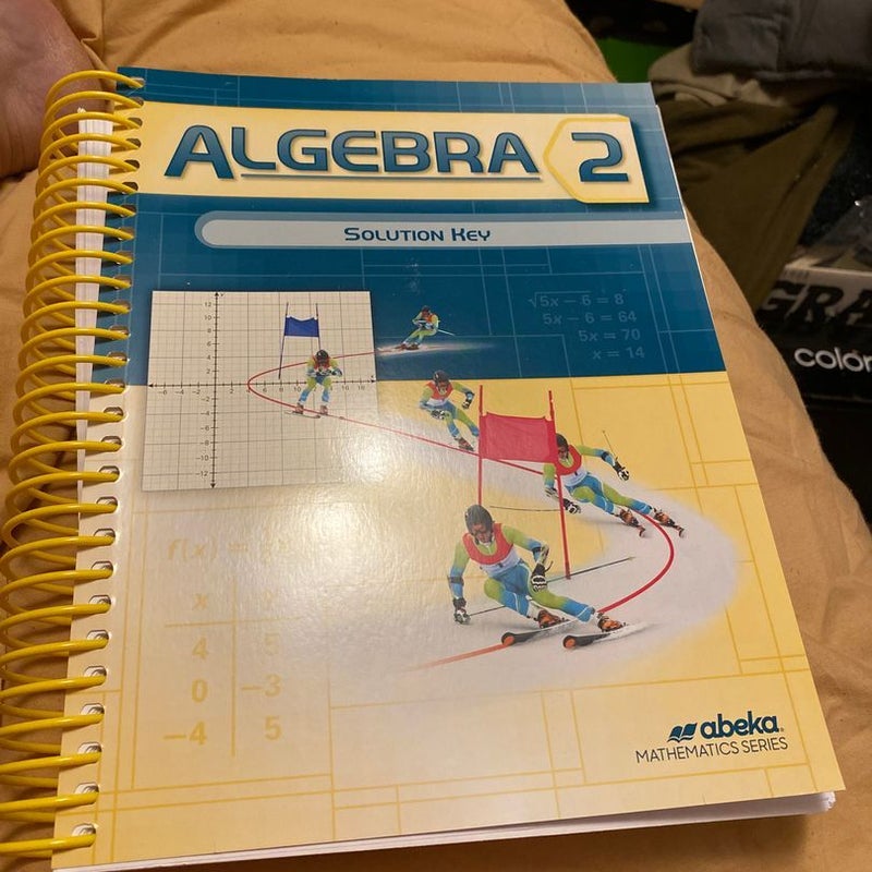 Algebra 2 Solution key