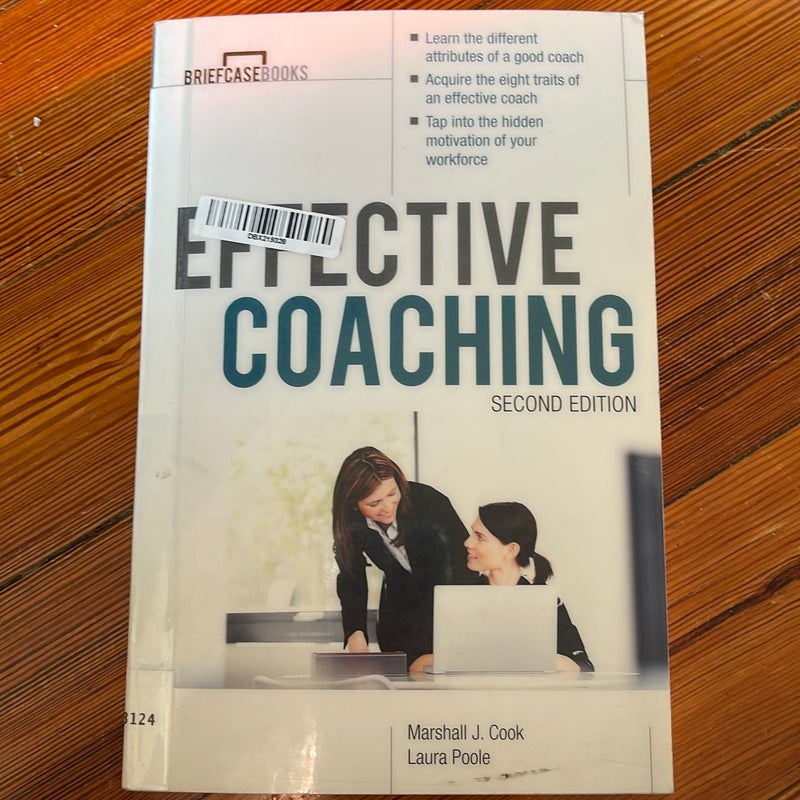 Manager's Guide to Effective Coaching, Second Edition