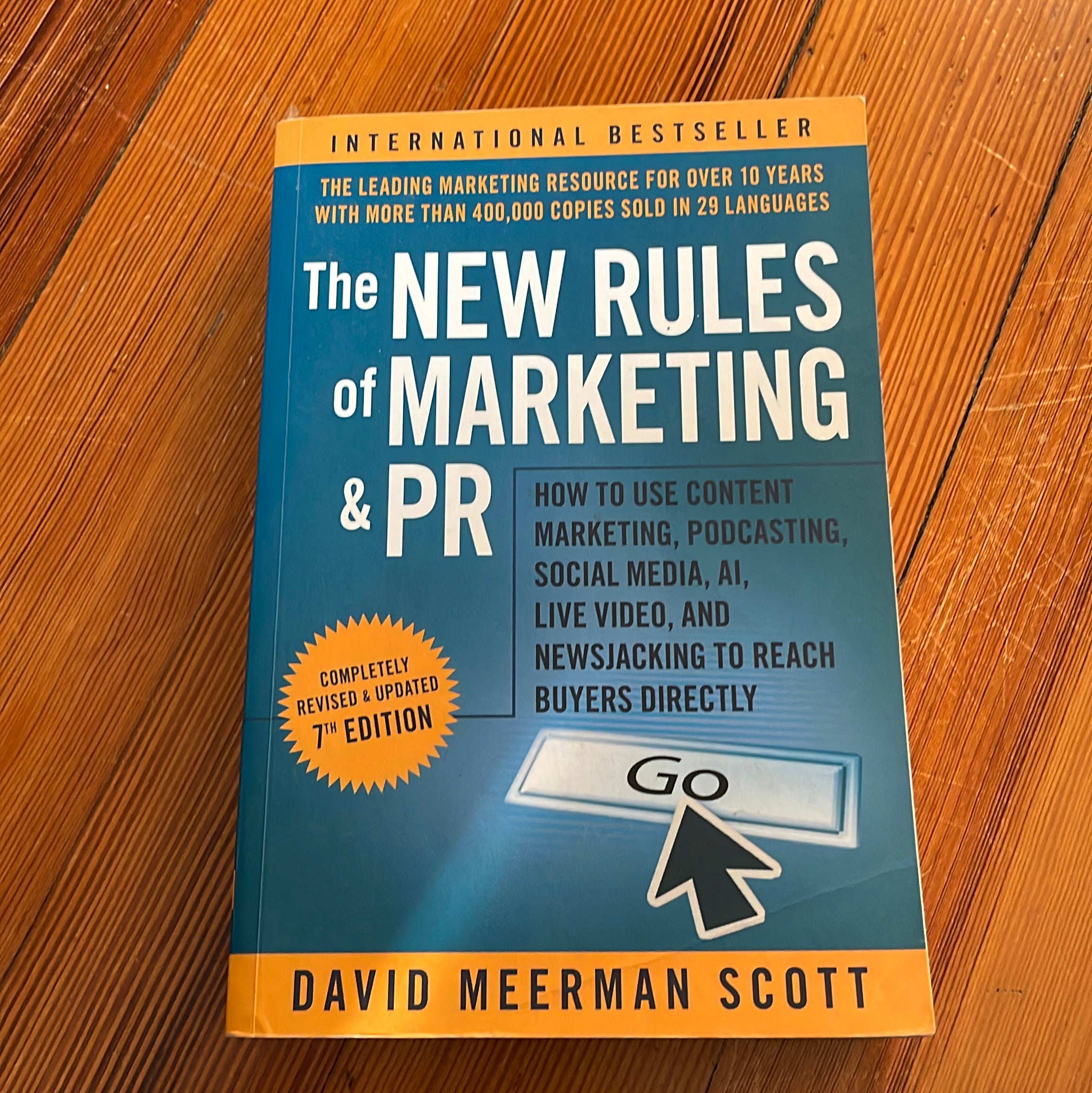 The New Rules of Marketing and PR