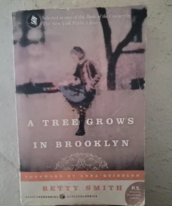 A Tree Grows in Brooklyn [75th Anniversary Ed]