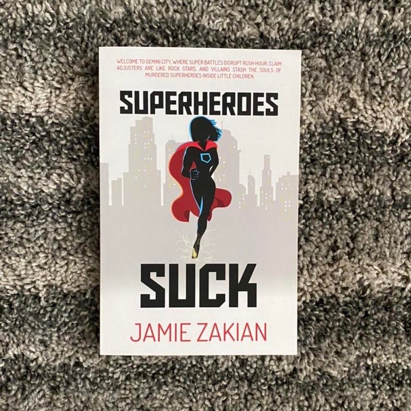 Superheroes Suck