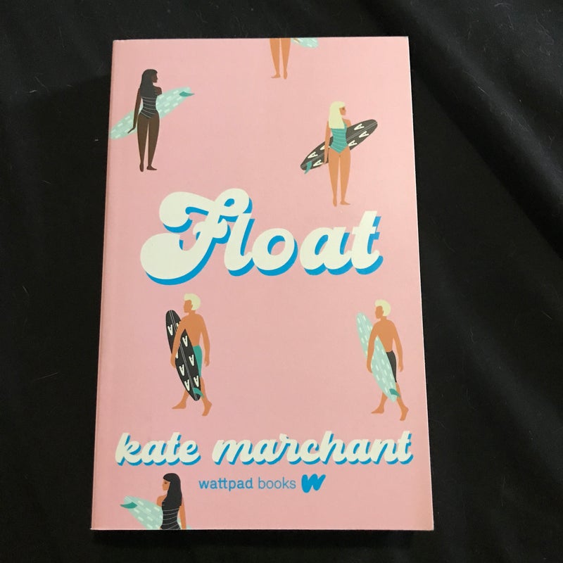 Float by Kate Marchant , Paperback
