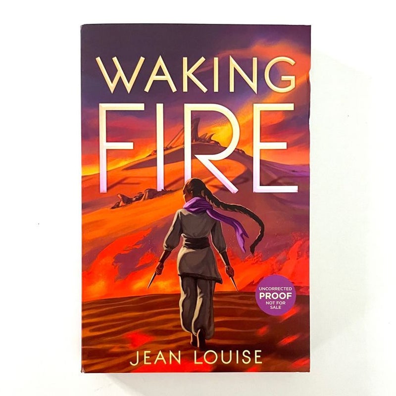 Waking Fire