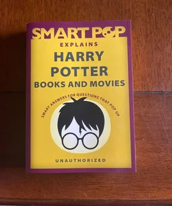 Smart Pop Explains Harry Potter Books and Movies