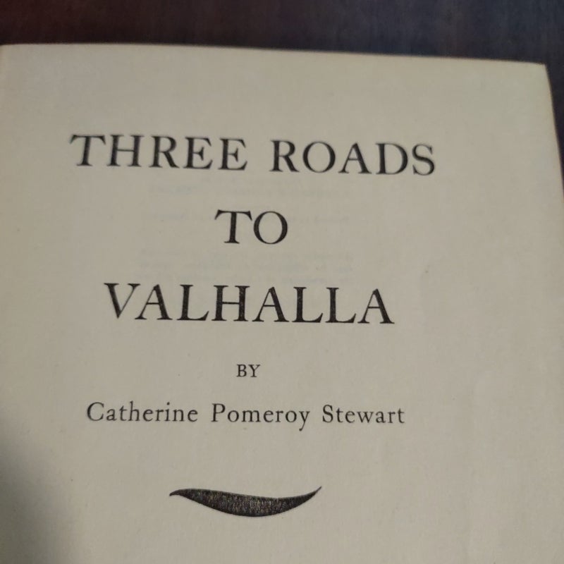 Three Roads to Valhalla 