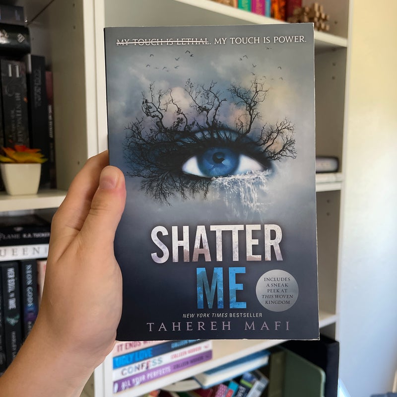 Shatter Me