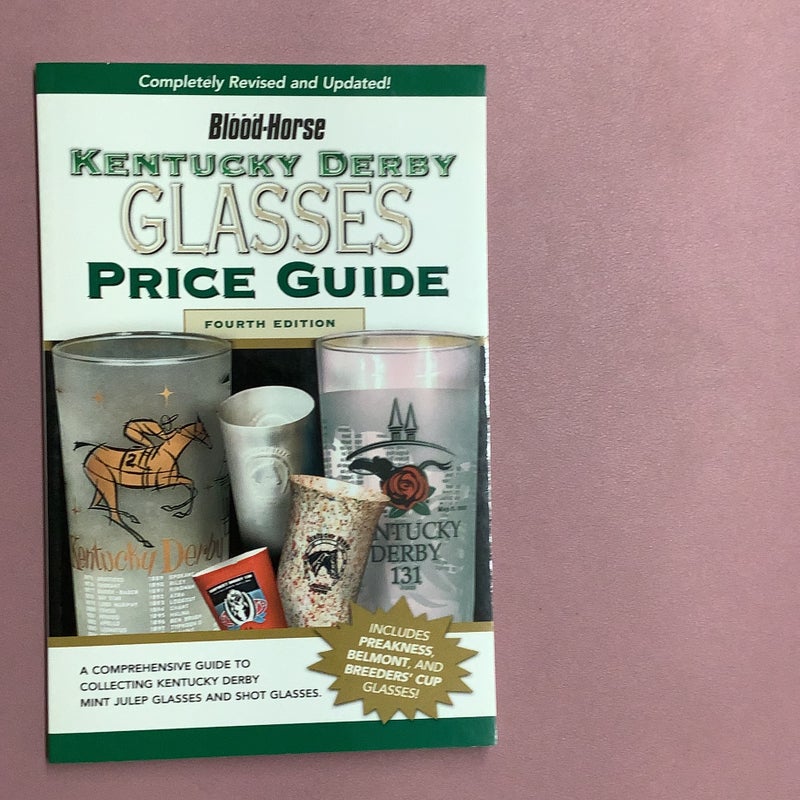 Kentucky Derby Glasses Price Guide