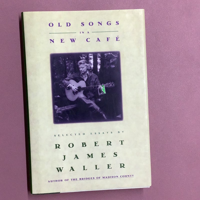Old Songs in a New Cafe