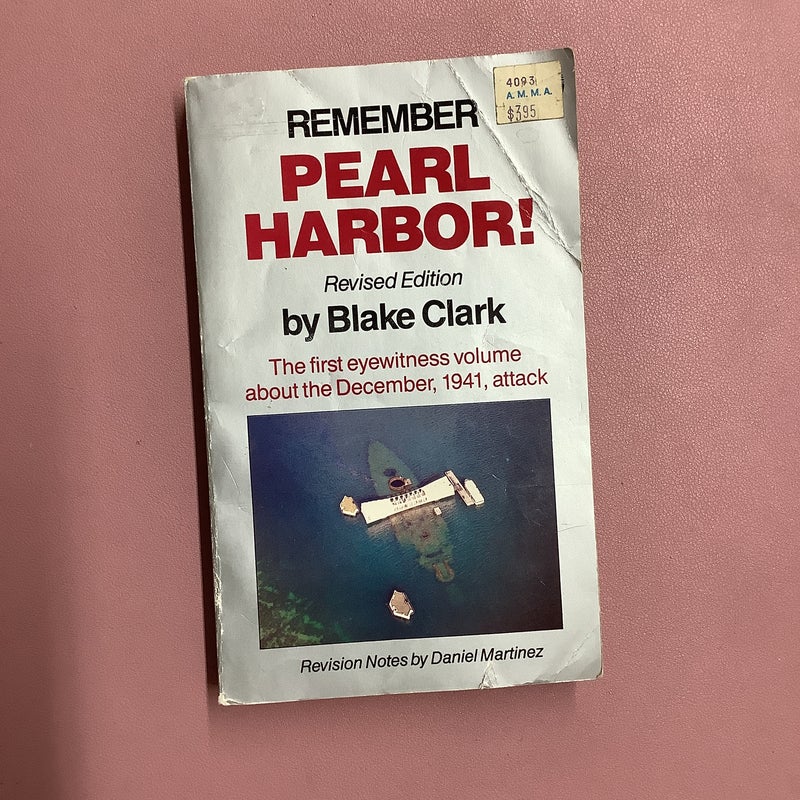 Remember Pearl Harbor