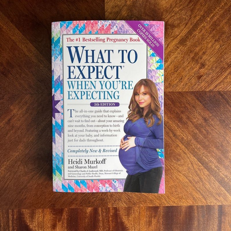 What to Expect When You're Expecting