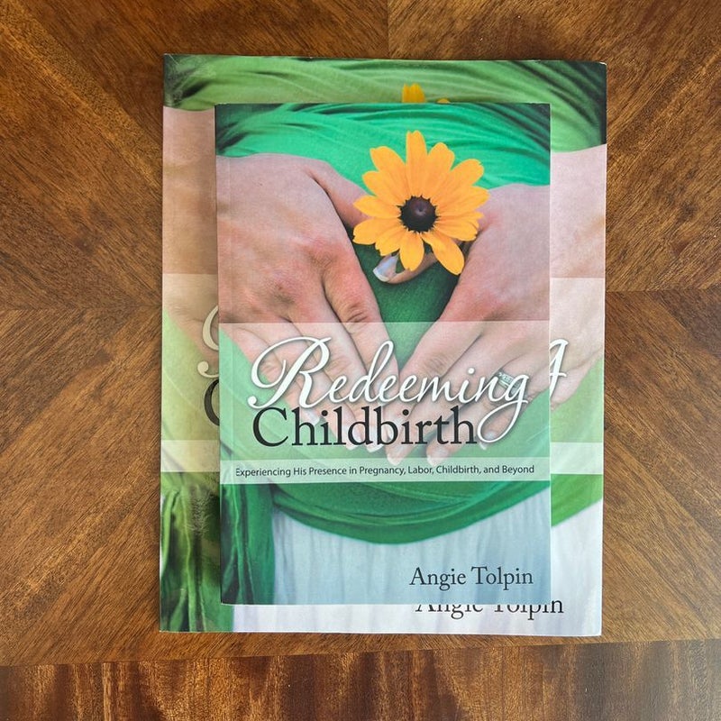 Redeeming Childbirth