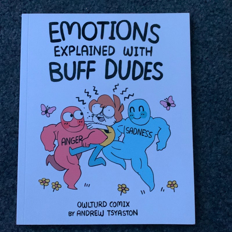 Emotions Explained with Buff Dudes