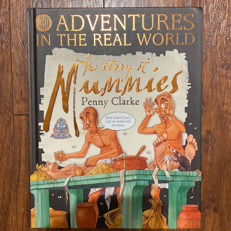 The Story of Mummies