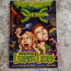 The Chiller Thrillers: Attack of the Leaping Lizards