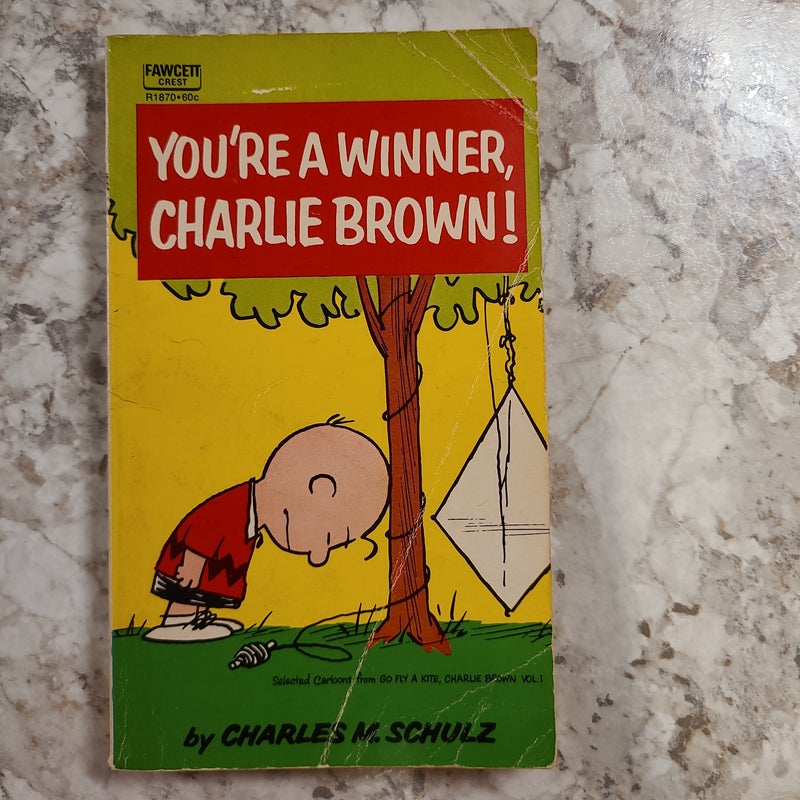 You're a winner, Charlie Brown!