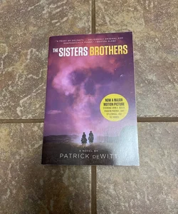 The Sisters Brothers [Movie Tie-In]
