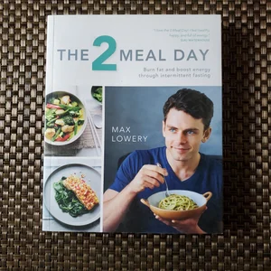 The 2-Meal Day