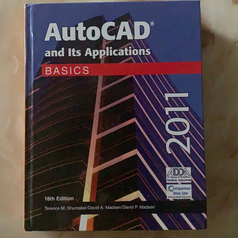 AutoCAD and Its Applications Basics 2011