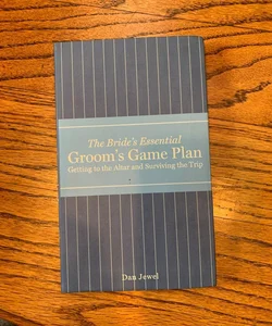 The Groom's Game Plan