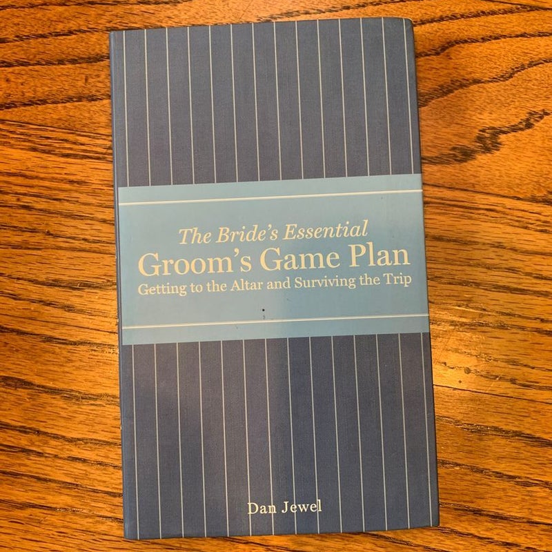 The Groom's Game Plan