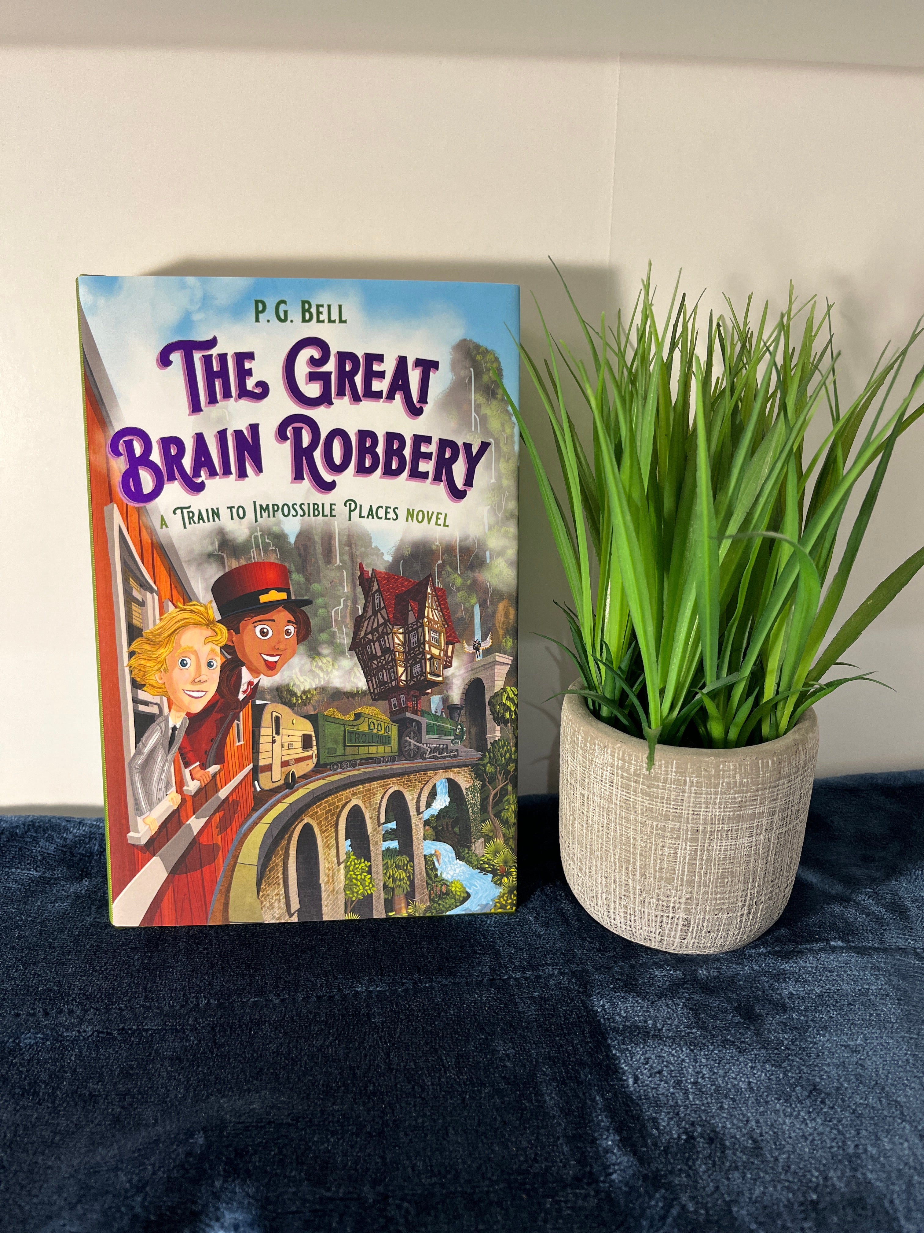 The Great Brain Robbery: a Train to Impossible Places Novel