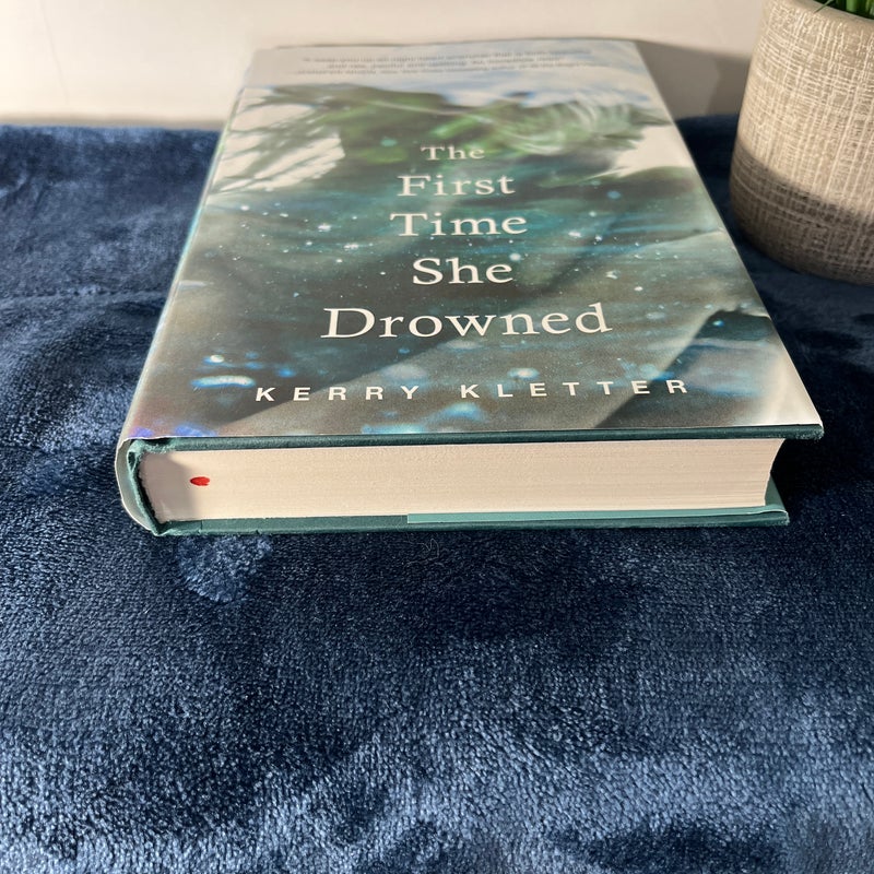 The First Time She Drowned