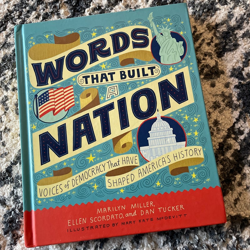 Words That Built a Nation