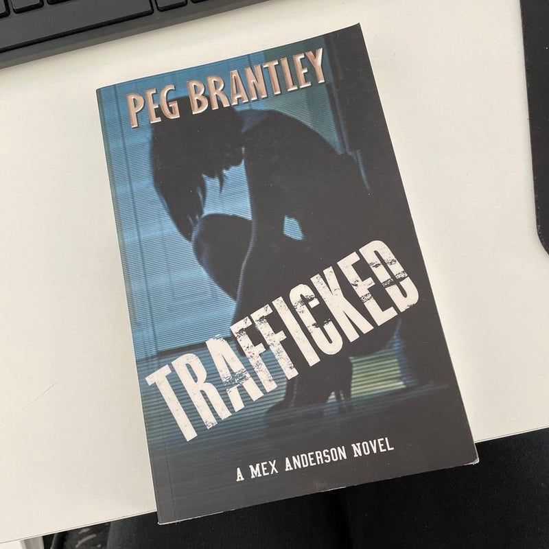 Trafficked