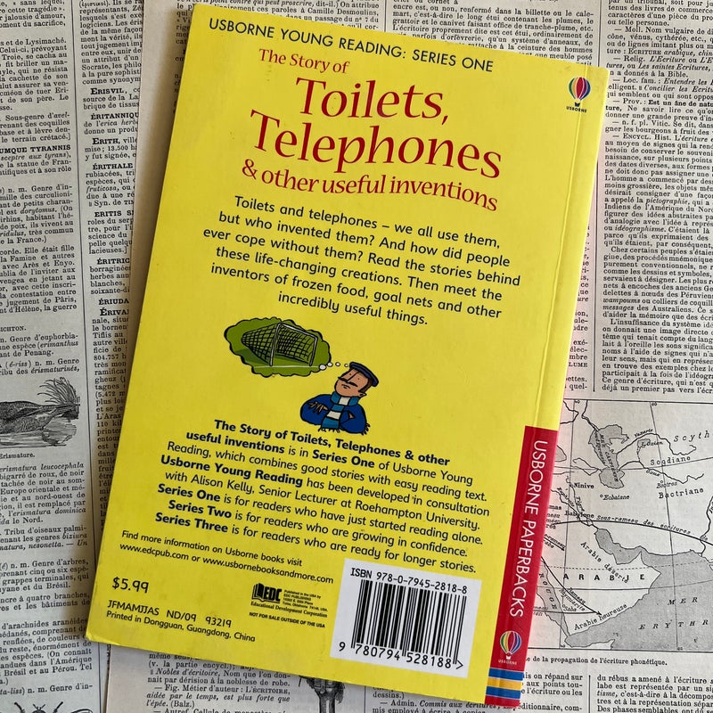 Toilets, Telephones and Other Useful Inventions