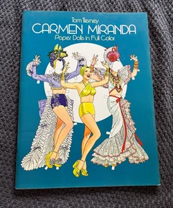 Carmen Miranda Paper Dolls in Full Color