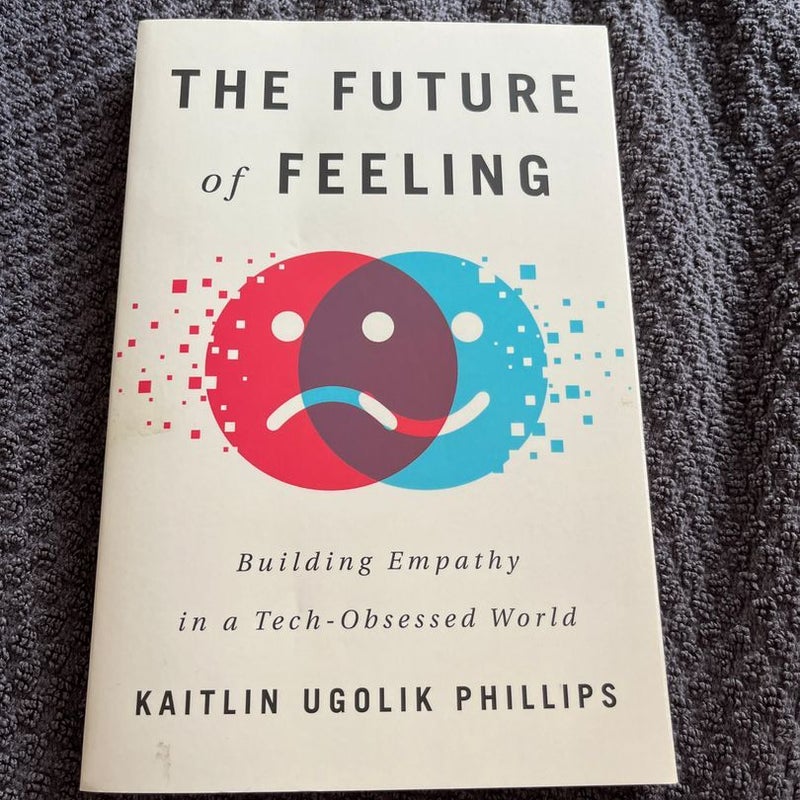 The Future of Feeling