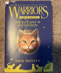 SkyClan's Destiny (Warriors Super Edition Series #3) by Erin Hunter, Wayne  McLoughlin, Paperback