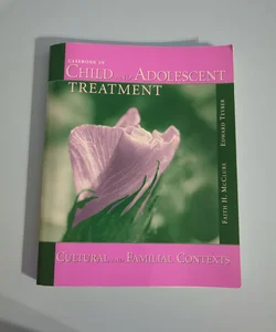 Casebook in Child and Adolescent Treatment