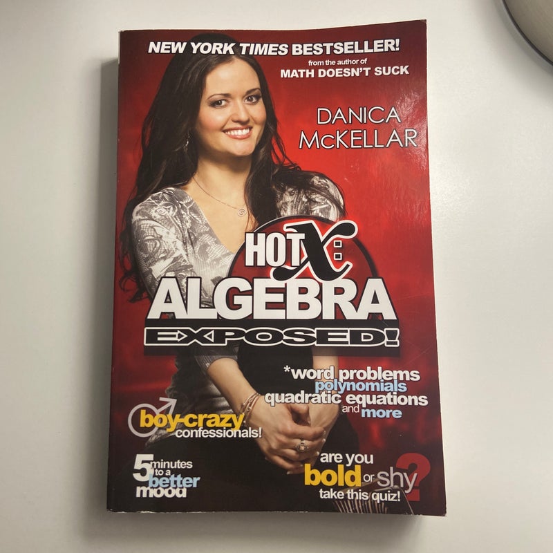 Hot X: Algebra Exposed!
