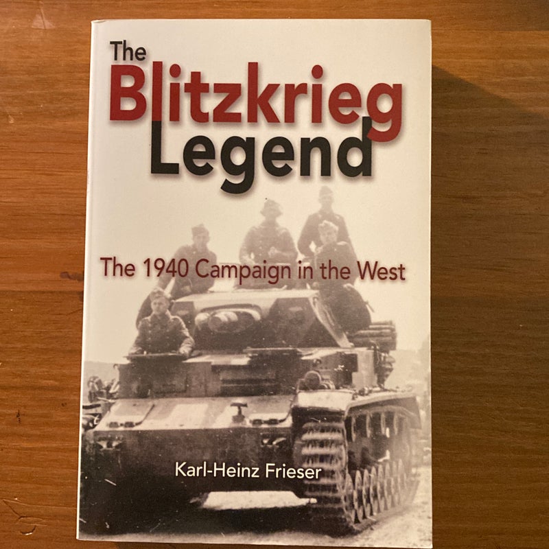 The Blitzkrieg Legend