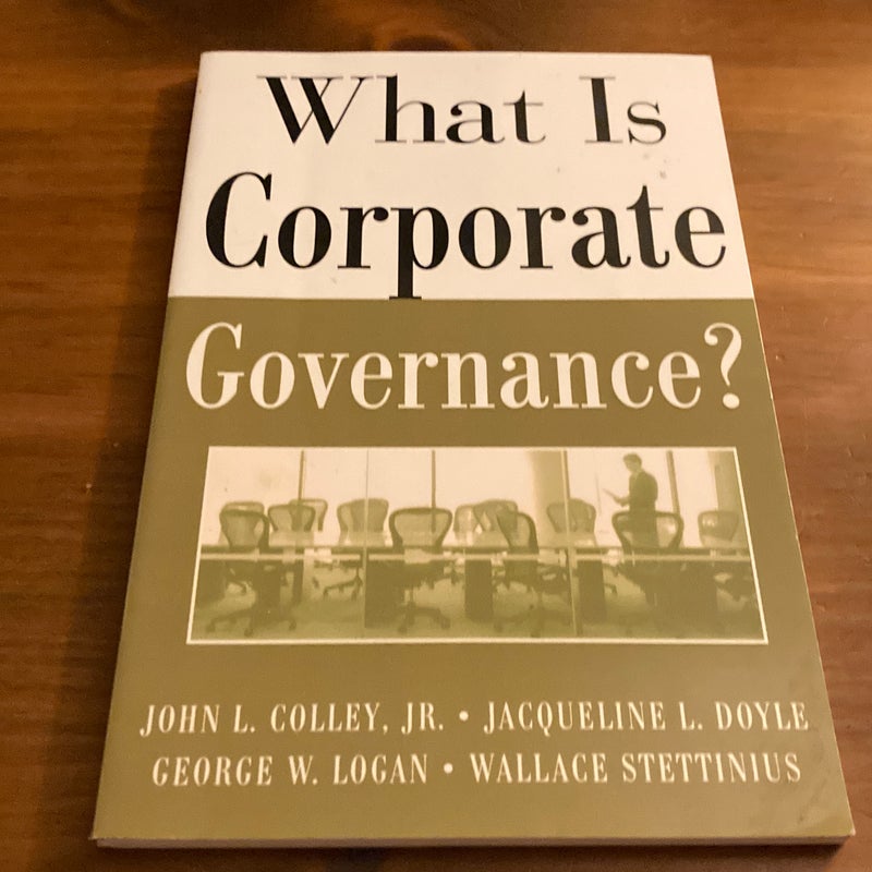 What Is Corporate Governance?