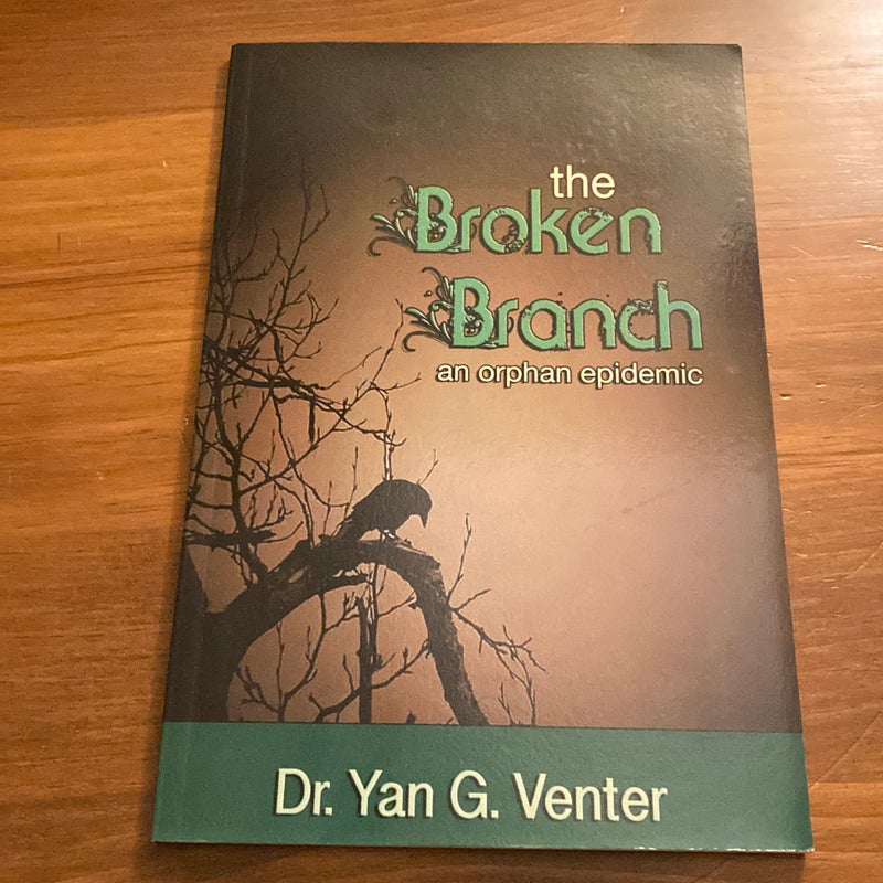 The Broken Branch