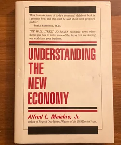 Understanding the New Economy