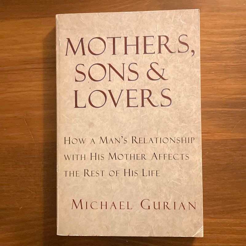 Mothers, Sons, and Lovers