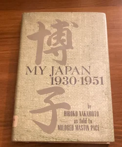 My Japan 1930-1951