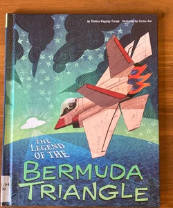 The Legend of the Bermuda Triangle