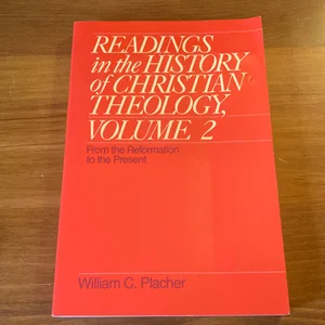 Readings in the History of Christian Theology